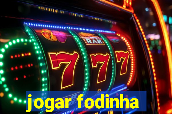 jogar fodinha